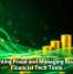 Preventing Fraud and Managing Risk With Financial Tech Tools