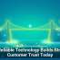 Why Reliable Technology Builds Stronger Customer Trust Today