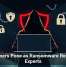 Scammers Pose as Ransomware Recovery Experts